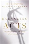 Daniel Lamarre - Balancing Acts