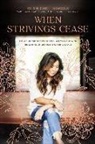 Ruth Chou Simons - When Strivings Cease