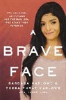 Barbara Marlowe, Barbara Marlowe Marlowe, Teeba Furat Marlowe - Brave Face