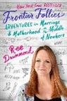 Ree Drummond - Frontier Follies