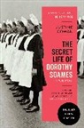 Justine Cowan - The Secret Life of Dorothy Soames