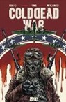 George C Romero, George C. Romero, German Ponce, Gabriel Rearte - Cold Dead War