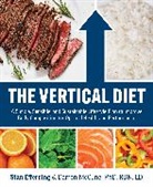 Stan Efferding, Stan Mccune Efferding, Damon McCune - The Vertical Diet