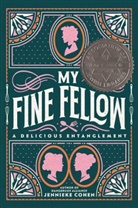 Jennieke Cohen - My Fine Fellow
