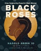 Harold Green III, Melissa Koby - Black Roses