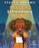 Stacey Abrams, Kitt Thomas - Stacey's Extraordinary Words