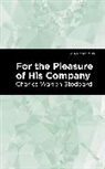 Charles Warren Stoddard, Stoddard Charles Warren - For the Pleasure of His Company