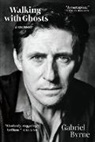 Gabriel Byrne, Byrne Gabriel - Walking with Ghosts