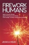 Jessica Mead, Jessica Mead - Firework Humans