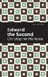 Christopher Marlowe - Edward the Second
