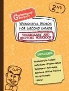 Grammaropolis - Wonderful Words for Second Grade Vocabulary and Writing Workbook