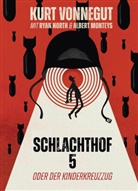 Ryan North, Kur Vonnegut, Kurt Vonnegut, Albert Monteys - Schlachthof 5: oder Der Kinderkreuzzug. Bd.5