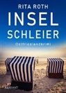 Rita Roth - Inselschleier. Ostfrieslandkrimi
