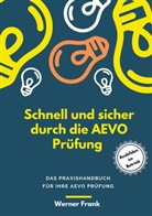 Werner Frank - Schnell und sicher durch die AEVO Prüfung