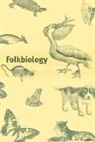 Scott Atran, Douglas L. Medin, Scott Atran, Douglas L. Medin - Folkbiology
