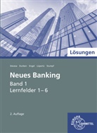 Michae Devesa, Michael Devesa, Michael u a Devesa, Petr Durben, Petra Durben, Günter Engel... - Lösungen zu 71008 Neues Banking Band 1 Lernfelder 1-6. Bd.1