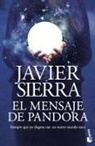 Javier Sierra - El mensaje de Pandora