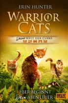 Erin Hunter, Tanja Hamer - Warrior Cats - DEINE Welt der Clans.