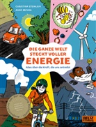 Anne Becker, Christina Steinlein - Die ganze Welt steckt voller Energie