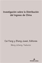 Cai, Fan Cai, Fang Cai, Zhang, Zhang, Juwe Zhang... - Investigación sobre la Distribución del Ingreso de China