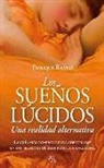 Enrique Ramos Corbacho - Los Sueños Lúcidos: Una Realidad Alternativa
