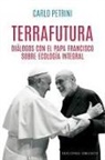 Carlo Petrini - Terrafutura