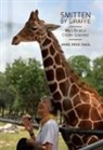 Anne Innis Dagg - Smitten by Giraffe
