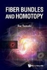 Dai Tamaki, Dai Tamaki, Tamaki Dai - Fiber Bundles and Homotopy