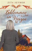 Zita Seymor, Zita Seymor - Beklommen im Herzen