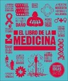 DK - El libro de la medicina (The Medicine Book)