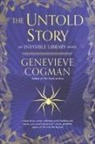 Genevieve Cogman - The Untold Story