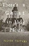 Oliver Jeffers - There's a Ghost In This House