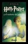 J. K. Rowling - Harry Potter y el misterio del príncipe / Harry Potter and the Half-Blood Prince
