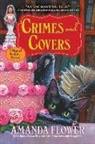 Amanda Flower - Crimes and Covers
