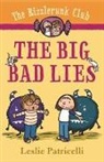 Leslie Patricelli, Leslie Patricelli - The Rizzlerunk Club: The Big Bad Lies