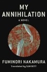 Sam Bett, Fuminori Nakamura - My Annihilation