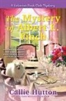 Callie Hutton - The Mystery of Albert E. Finch