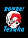 Osamu Tezuka - Bomba!