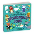 Lizzie Cooper, Mudpuppy, Lizzie Mudpuppy Cooper, Eloise Narrigan - The Wonderful Book of Wondrous Jobs
