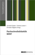 Cornelia Czapla, Cristin Loesch, Cristina Loesch, Chr Segerer, Christian Segerer - Fachschreibdidaktik MINT
