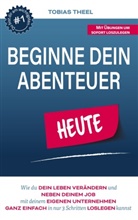 Tobias Theel - Beginne Dein Abenteuer