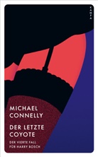 Michael Connelly - Der letzte Coyote