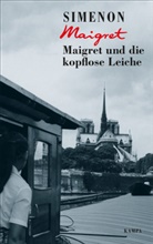 Georges Simenon - Maigret und die kopflose Leiche