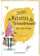Märry Raufuss, Julia Weidner - Zwischen Wahnsinn & Wunderwelt
