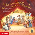 Bettina Göschl, Matthias Meyer-Göllner, Karl Menrad, Julia Nachtmann - Welch ein Strahlen, welch ein Leuchten. 24 Lieder, Gedichte und Geschichten zur Weihnachtszeit, Audio-CD (Audio book)