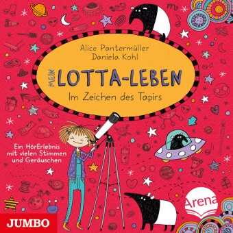 Alice Pantermüller, Katinka Kultscher - Mein Lotta-Leben. Im Zeichen des Tapirs, Audio-CD (Audio book) - Band 18