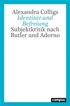 Alexandra Colligs - Identität und Befreiung
