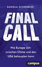 Daniela Schwarzer - Final Call
