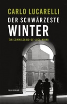 Carlo Lucarelli - Der schwärzeste Winter