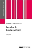 Kay Biesel, Ulrike Urban-Stahl - Lehrbuch Kinderschutz